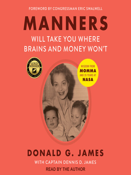 Title details for Manners Will Take You Where Brains and Money Won't by Donald G. James - Available